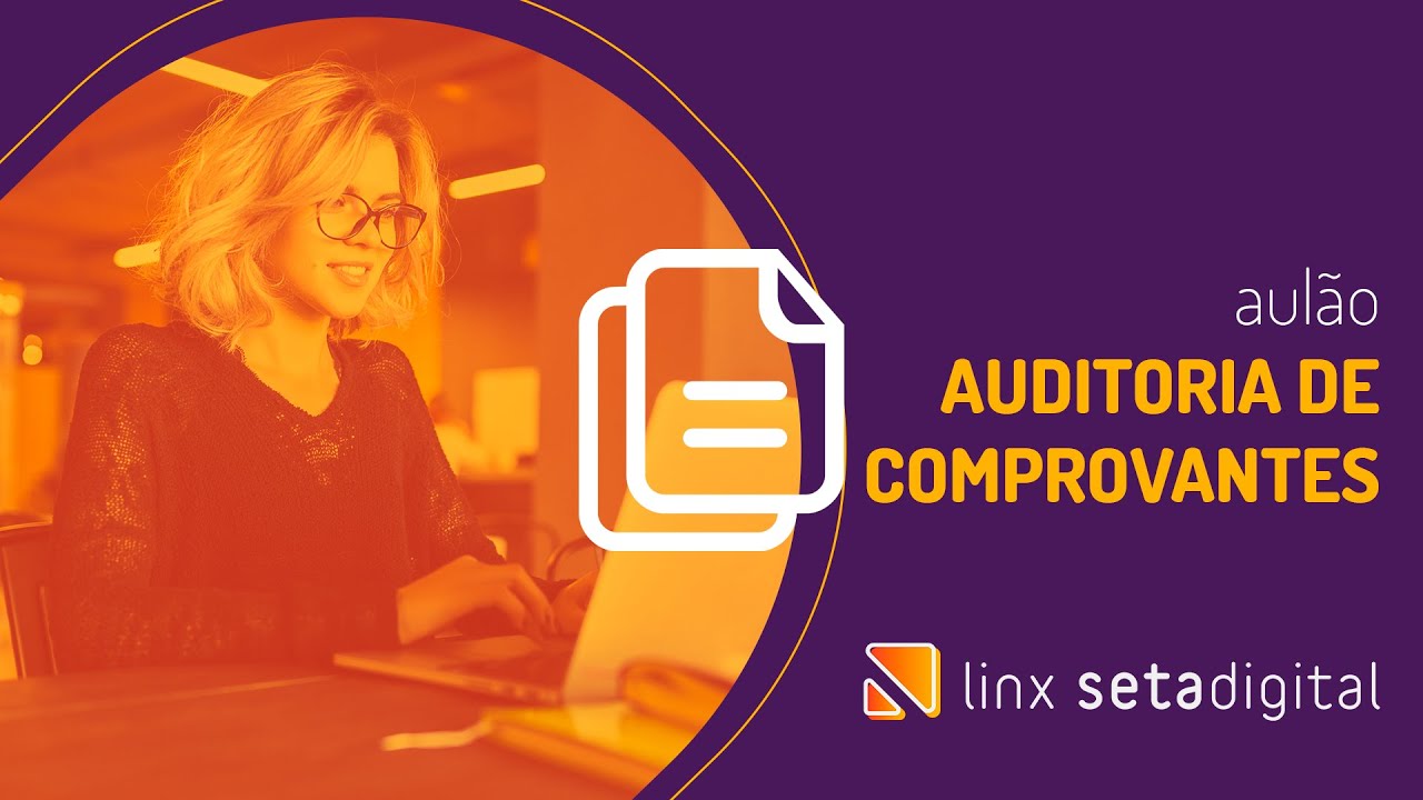 Tenha um departamento financeiro eficiente - Aulão Linx SetaDigital