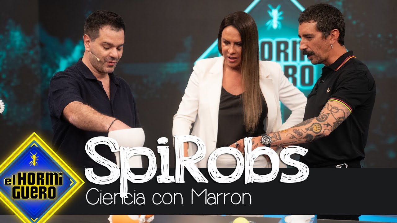 La complejidad de los SpiRobs deja sin palabras a Karla Sofía Gascón - El Hormiguero