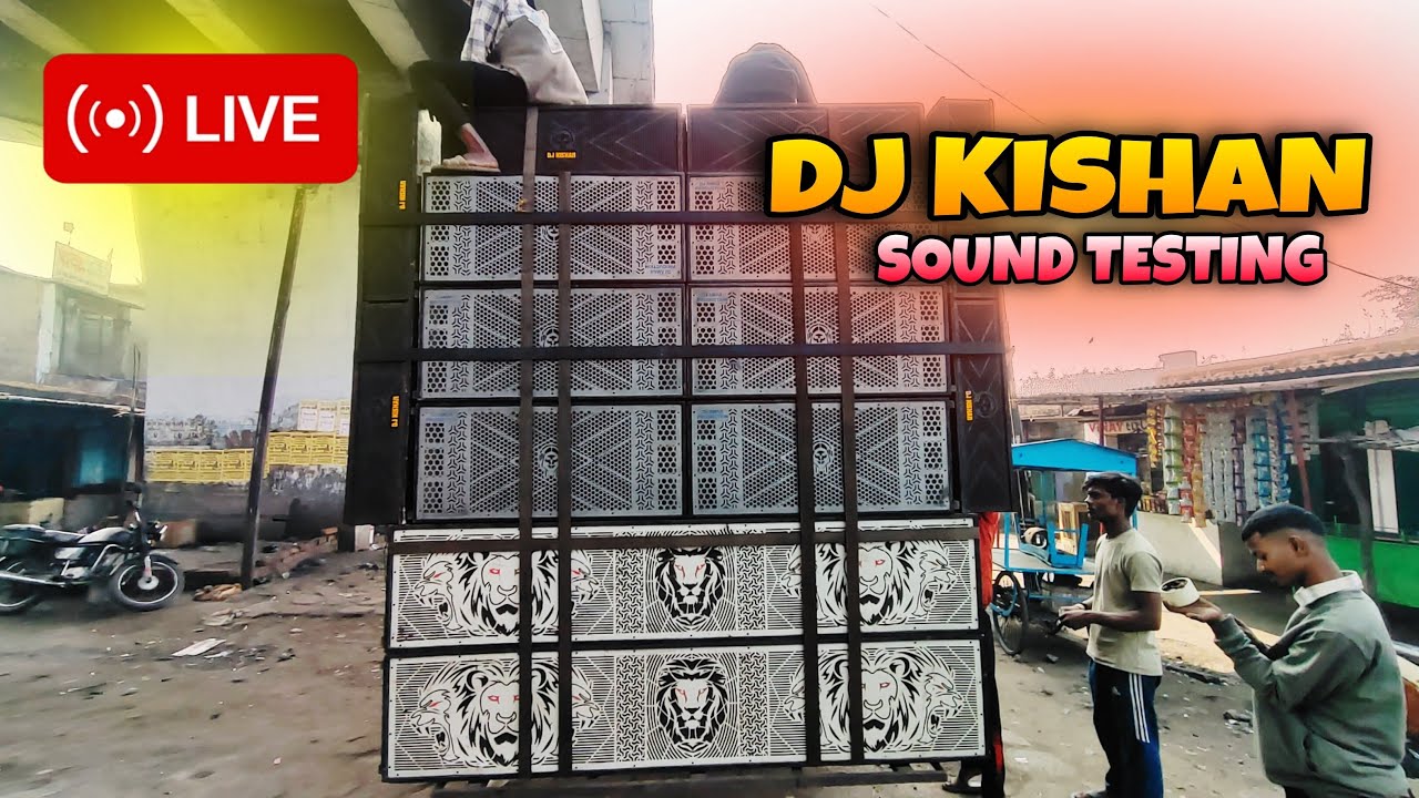 Dj Kishan Live Sound Testing 🥵🔥