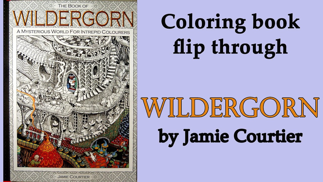 WILDERGORN #Coloring book flip through #adultcoloring