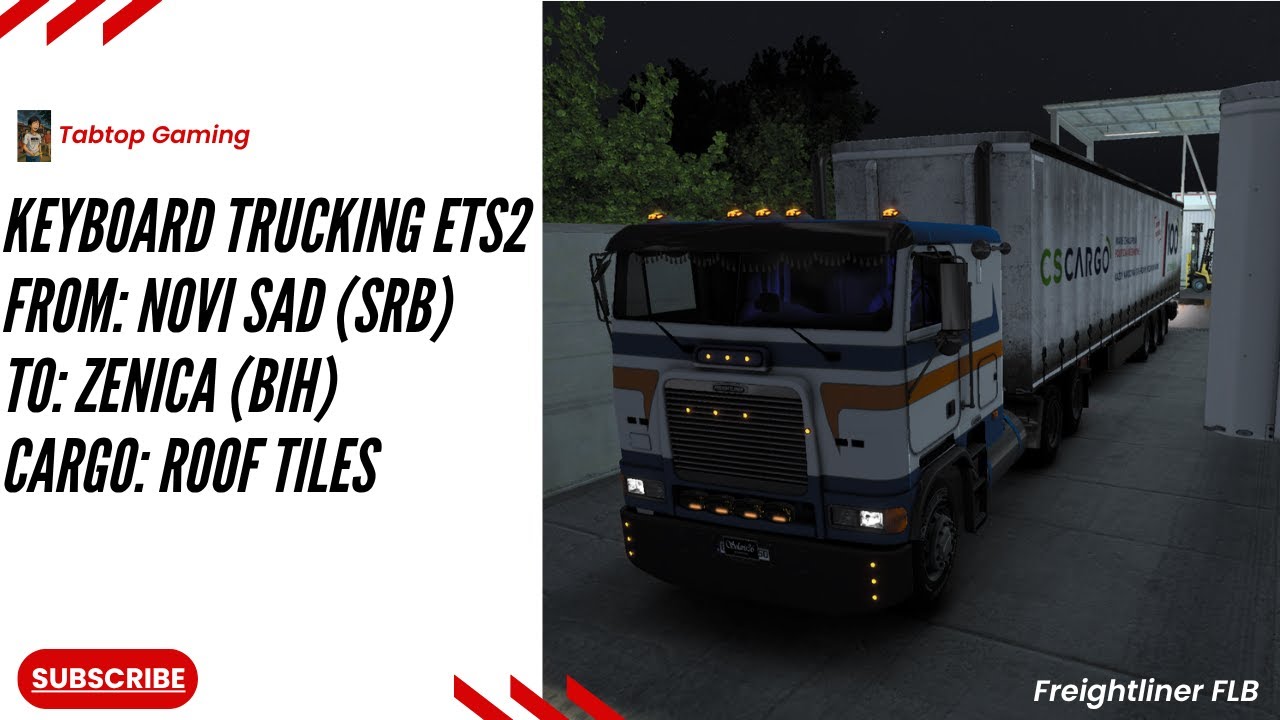Freightliner FLB Hits the Road in ETS2 1.55! 🚛🔥 | Novi Sad ➜ Zenica