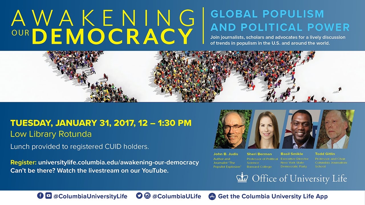 AWAKENING OUR DEMOCRACY: Global Populism and Political Power