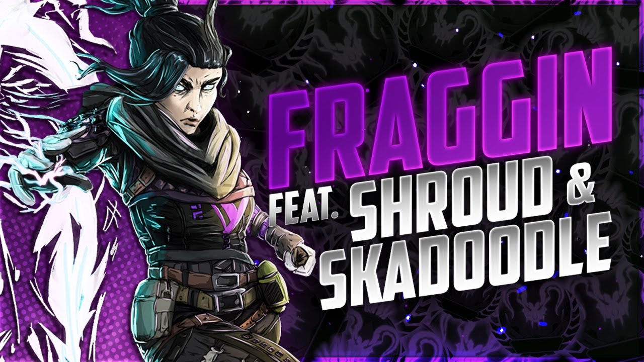 FRAGGIN' feat. Shroud & Skadoodle | sYnceDez