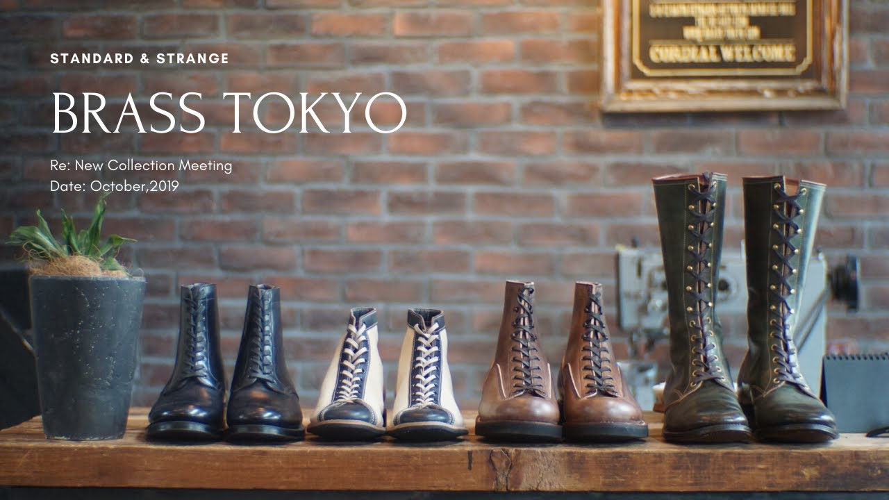 Standard & Strange to Brass Tokyo observe process of boots making 【Y0024】