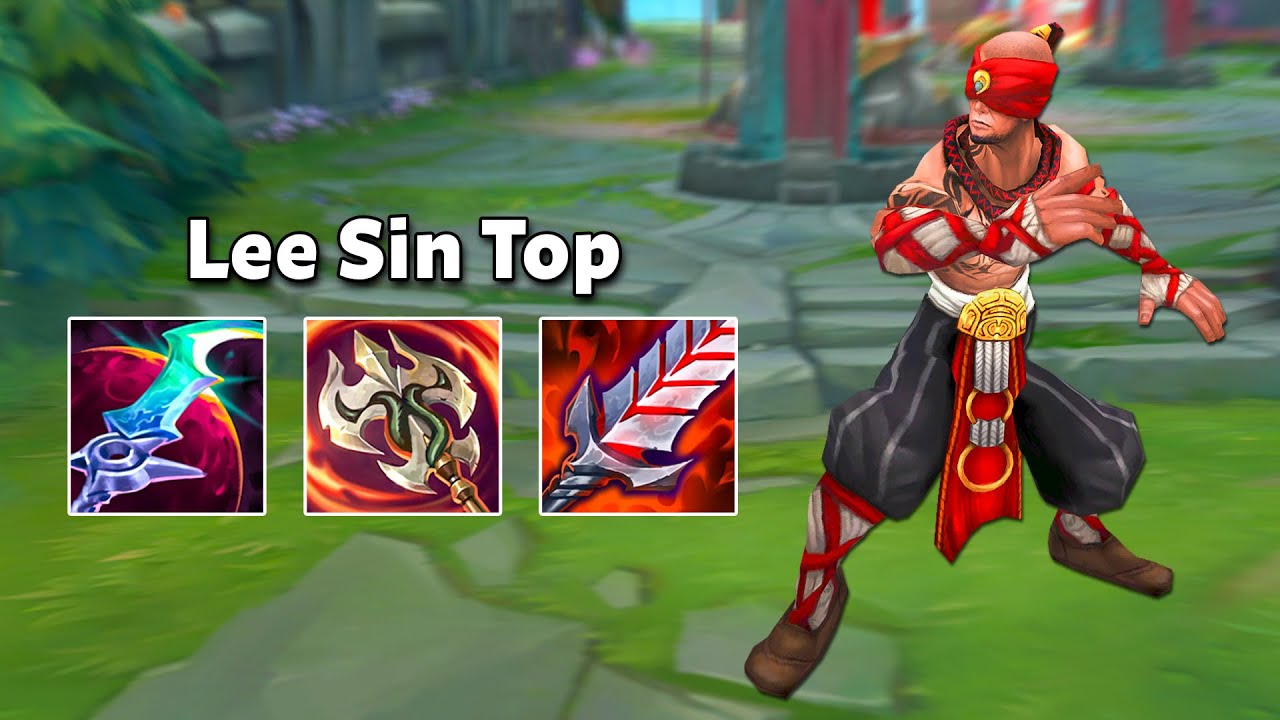 Lethality Lee Sin is broken in top lane…