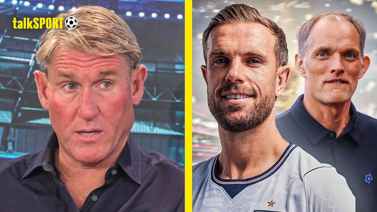 Simon Jordan QUESTIONS Thomas Tuchel CHOOSING Jordan Henderson for England's 2026 World Cup Squad!