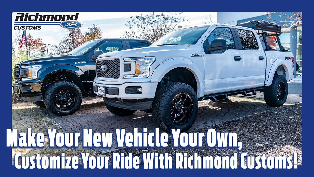 Customize Your Ride w/ Richmond Customs - Guest Services Department