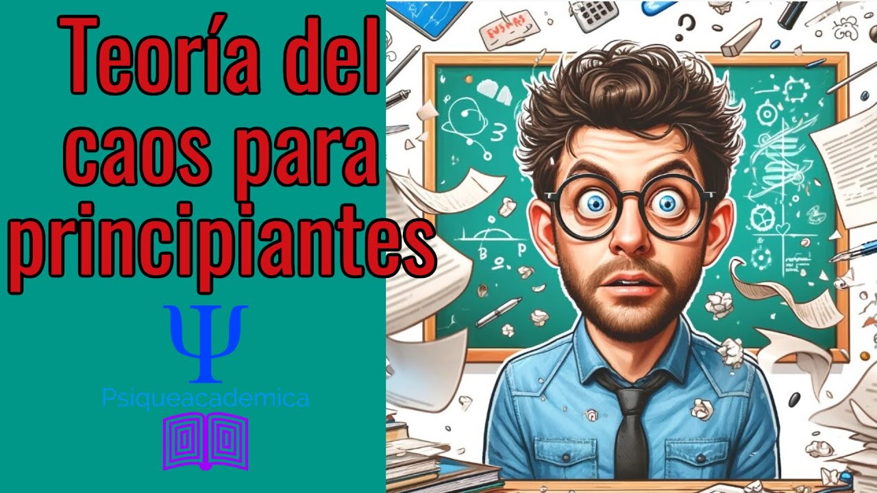 Teor&iacute;a del caos para principiantes