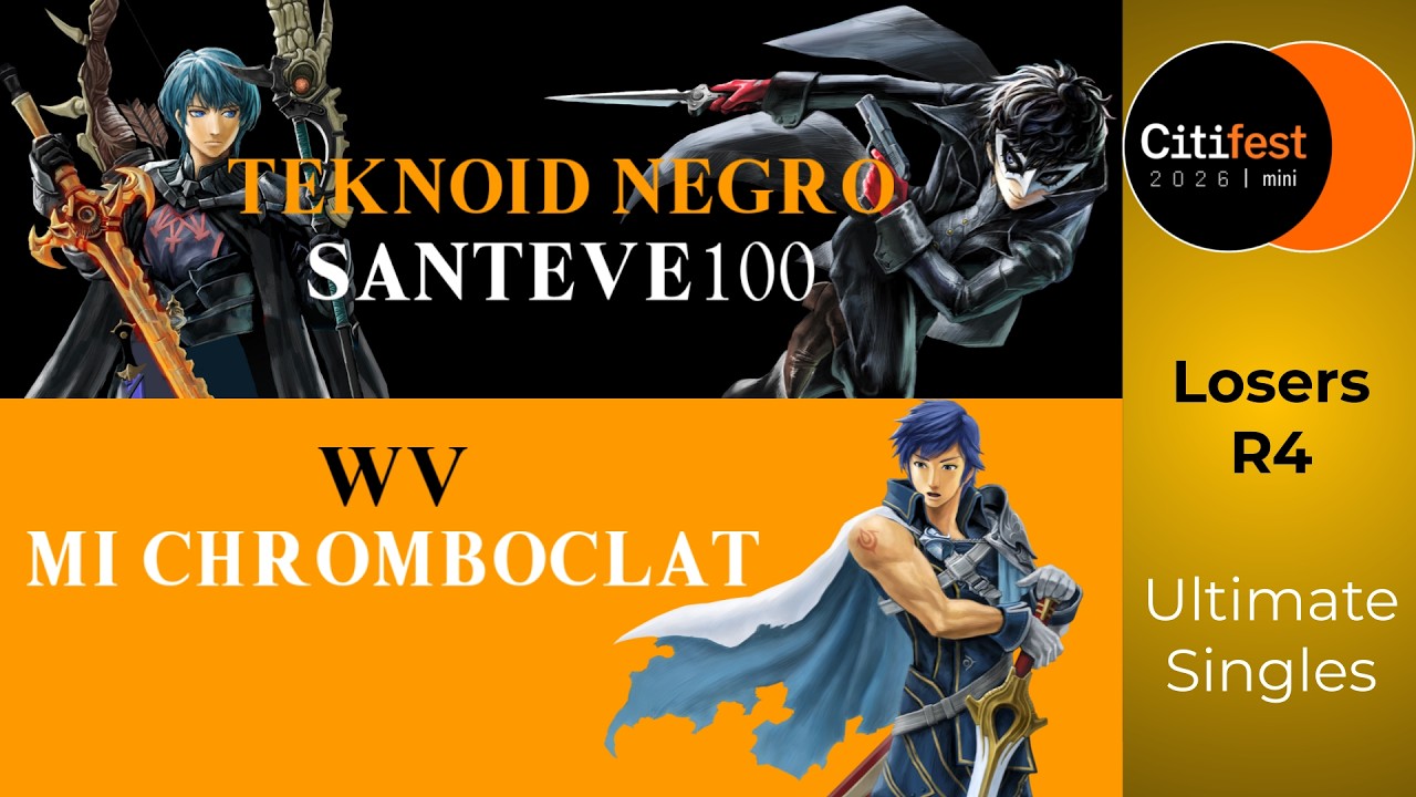 WV | mi chromboclat (Chr) vs. t | santeve100 (Jok, Byl) [Losers R4, Citifest Mini, Ultimate Singles]