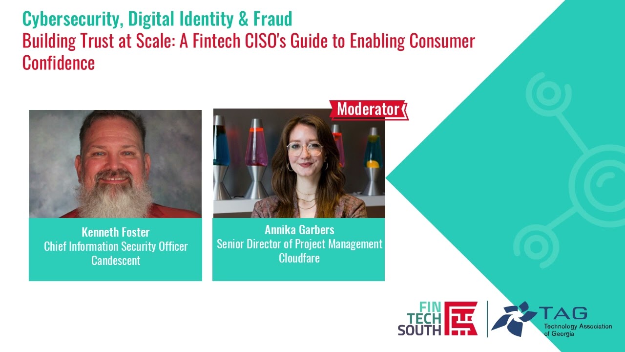 Fintech South 2025 - Cybersecurity - Building Trust at Scale