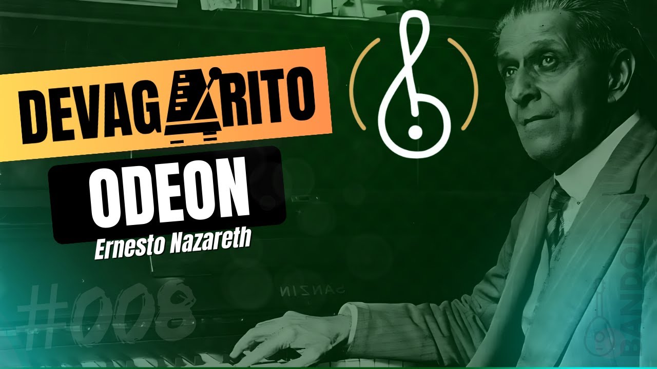 [💚DEVAGARITO #08] Odeon (Ernesto Nazareth)