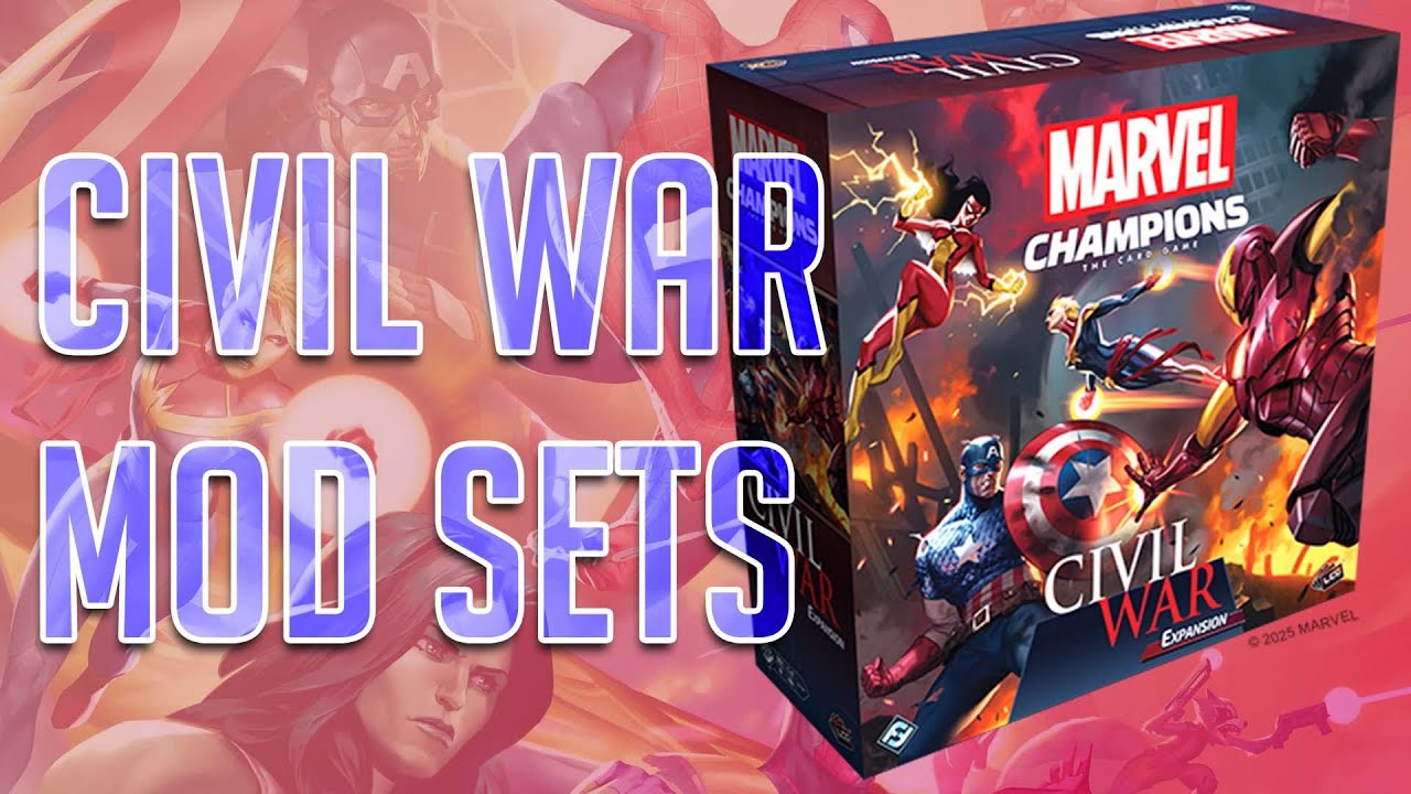 Discussing the CIVIL WAR Mod Sets | Marvel Champions