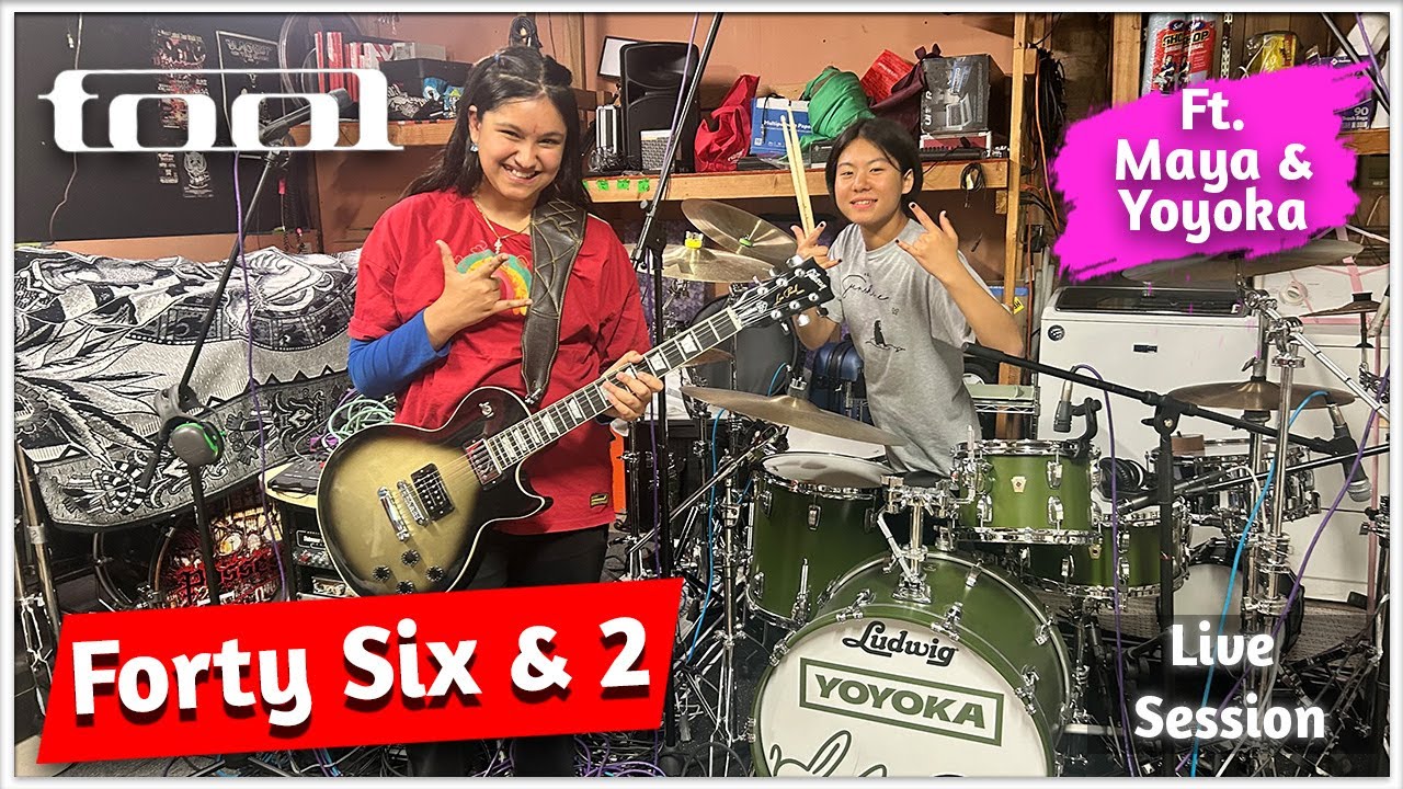 TOOL Forty Six & 2 - Maya & Yoyoka (Live Session)