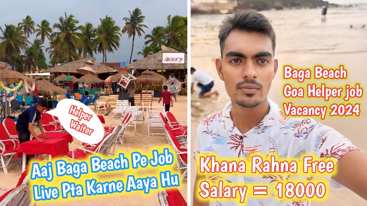 Baga Beach Goa Hotel Restaurant Job Vacancy 2024 I goa job vacancy 2024 I goa hotel job vacancy 2024