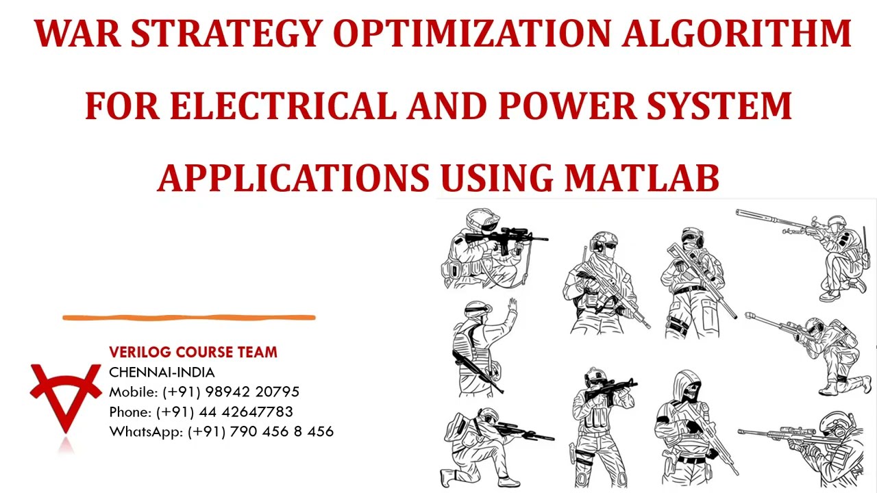 WAR STRATEGY OPTIMIZATION ALGORITHM FOR ELECTRICAL AND POWER SYSTEM APPLICATIONS USING MATLAB