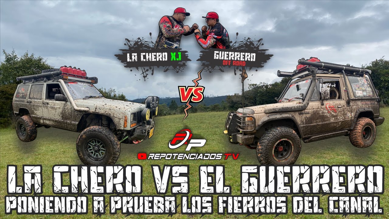 JEEP CHEROKEE XJ VS MITSUBISHI MONTERO MK1 | PONIENDO A PRUEBA LOS FIERROS DEL CANAL