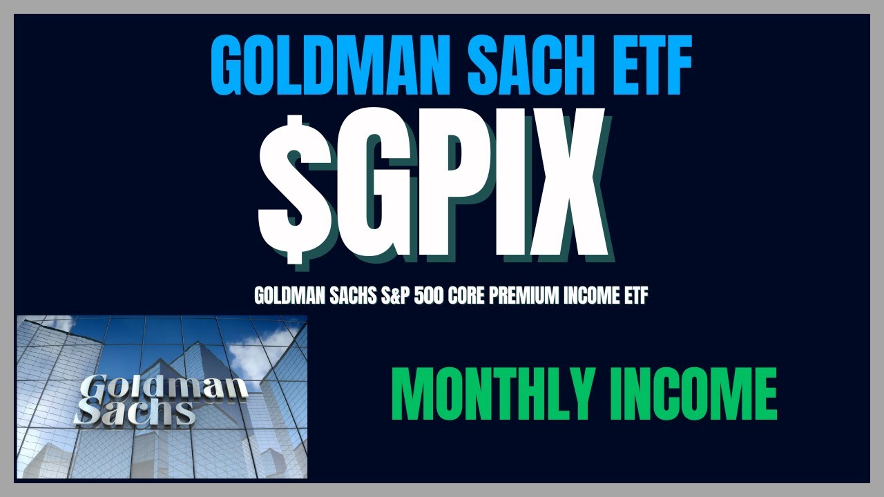Is Goldman Sachs&rsquo; GPIX ETF the Ultimate Dividend Play for Your Portfolio?