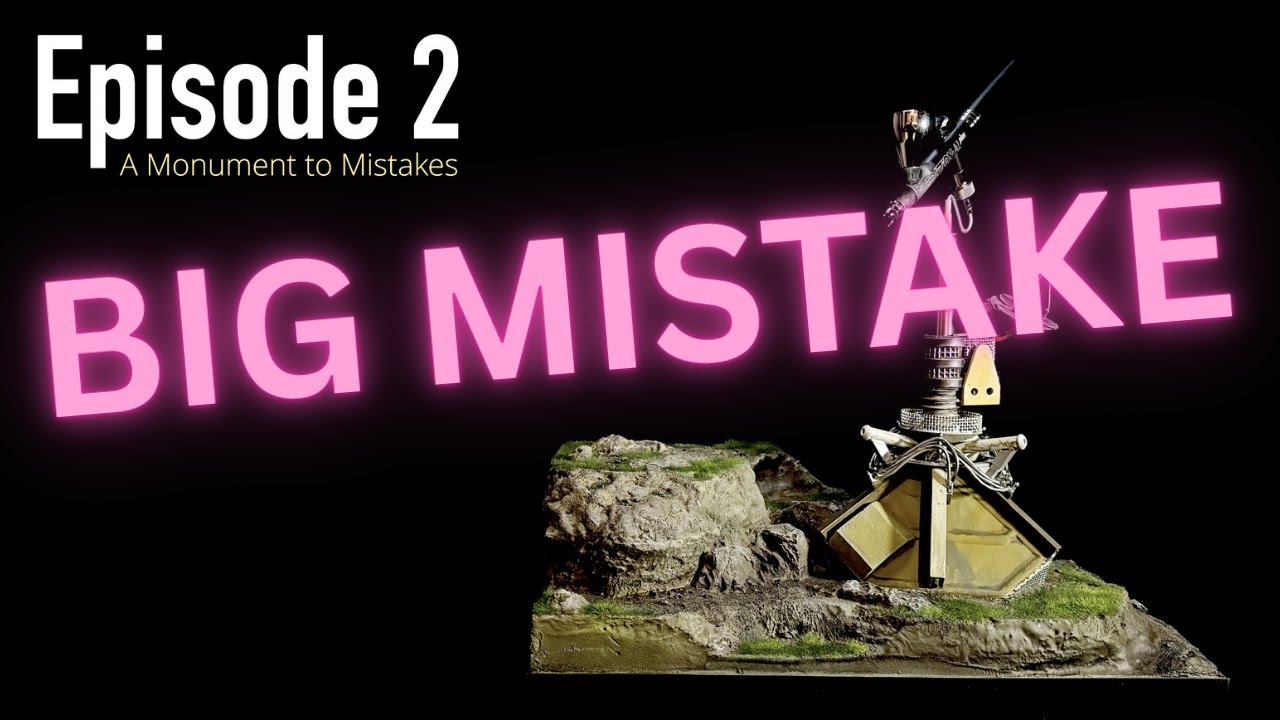 Ep2 | How To Murder an Airbrush | A Monument To Mistakes