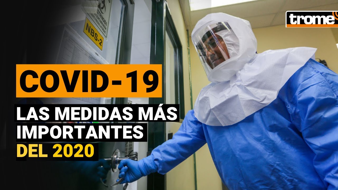 Coronavirus en Per&uacute;: Cronolog&iacute;a del primer a&ntilde;o de la pandemia de COVID-19 en el pa&iacute;s