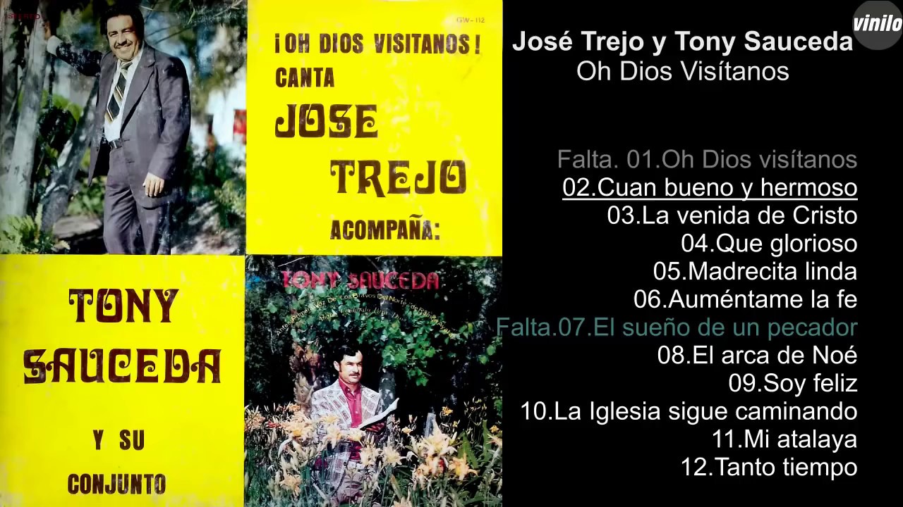 José Trejo y Tony Sauceda – Oh Dios Visítanos