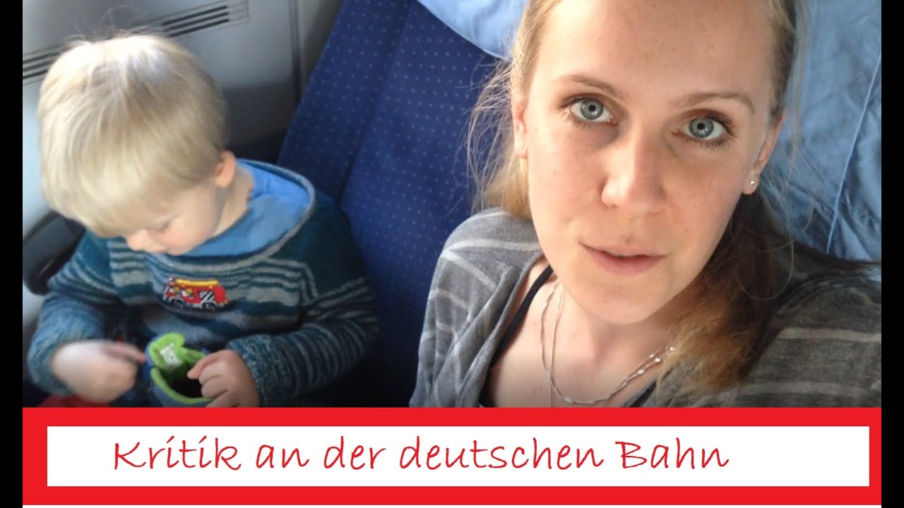 Reisen mit Kindern im Zug - Das sind die Probleme! | #alleinerziehend #mamakritisiert