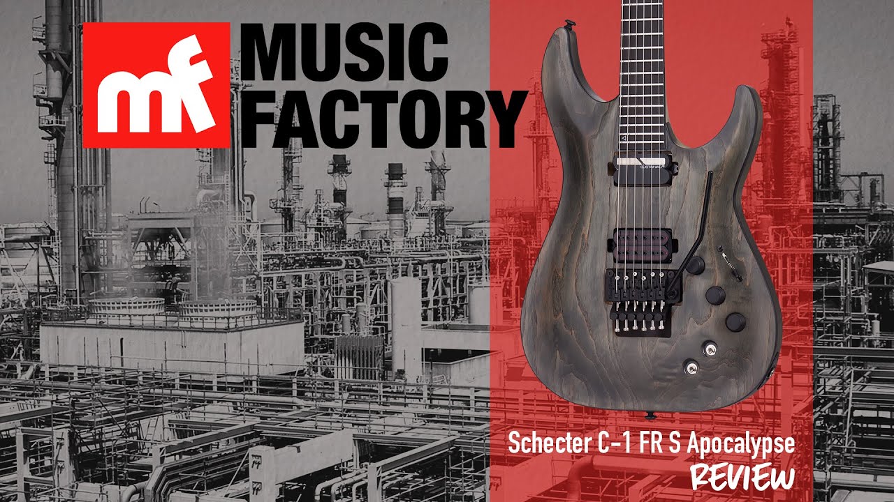 Music Factory - Review #100 - Schecter C1 FR S Apocalypse