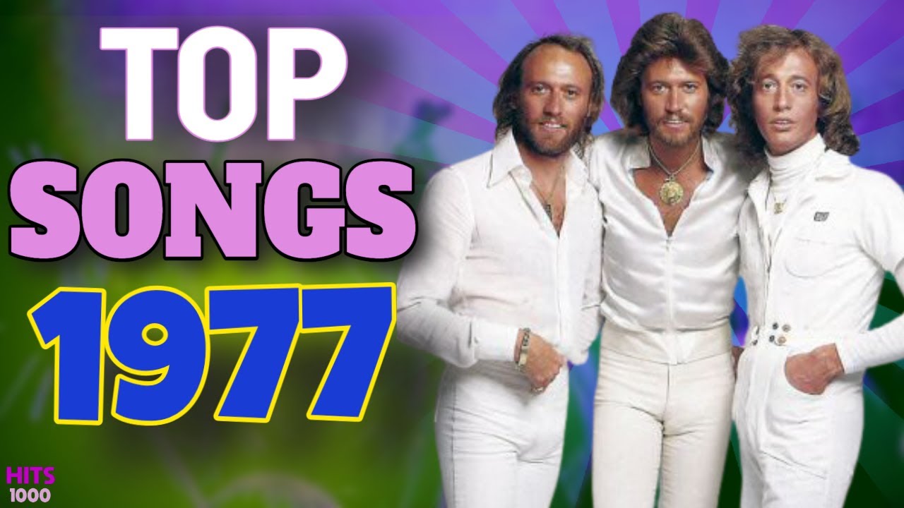 Top Songs of 1977 - Hits of 1977 (Re-Upload)
