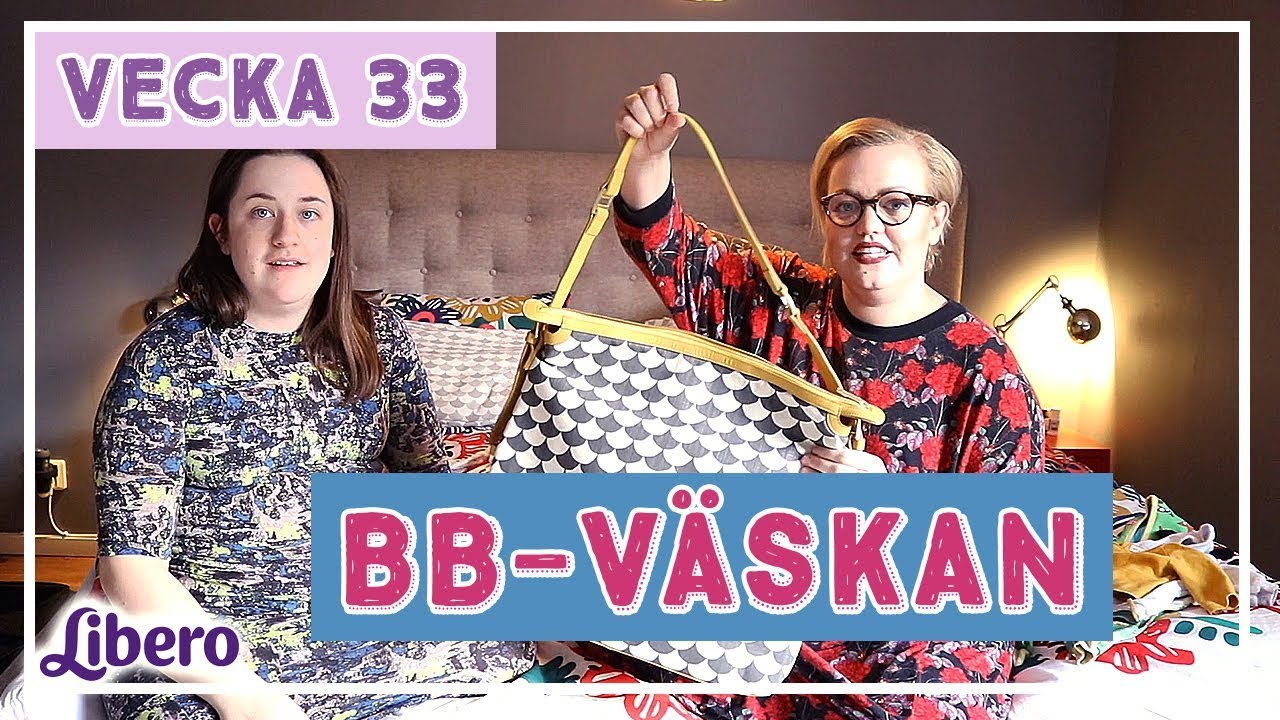 Allt vi m&aring;ste ha med till f&ouml;rlossningen! - Gina & Malin vecka 33