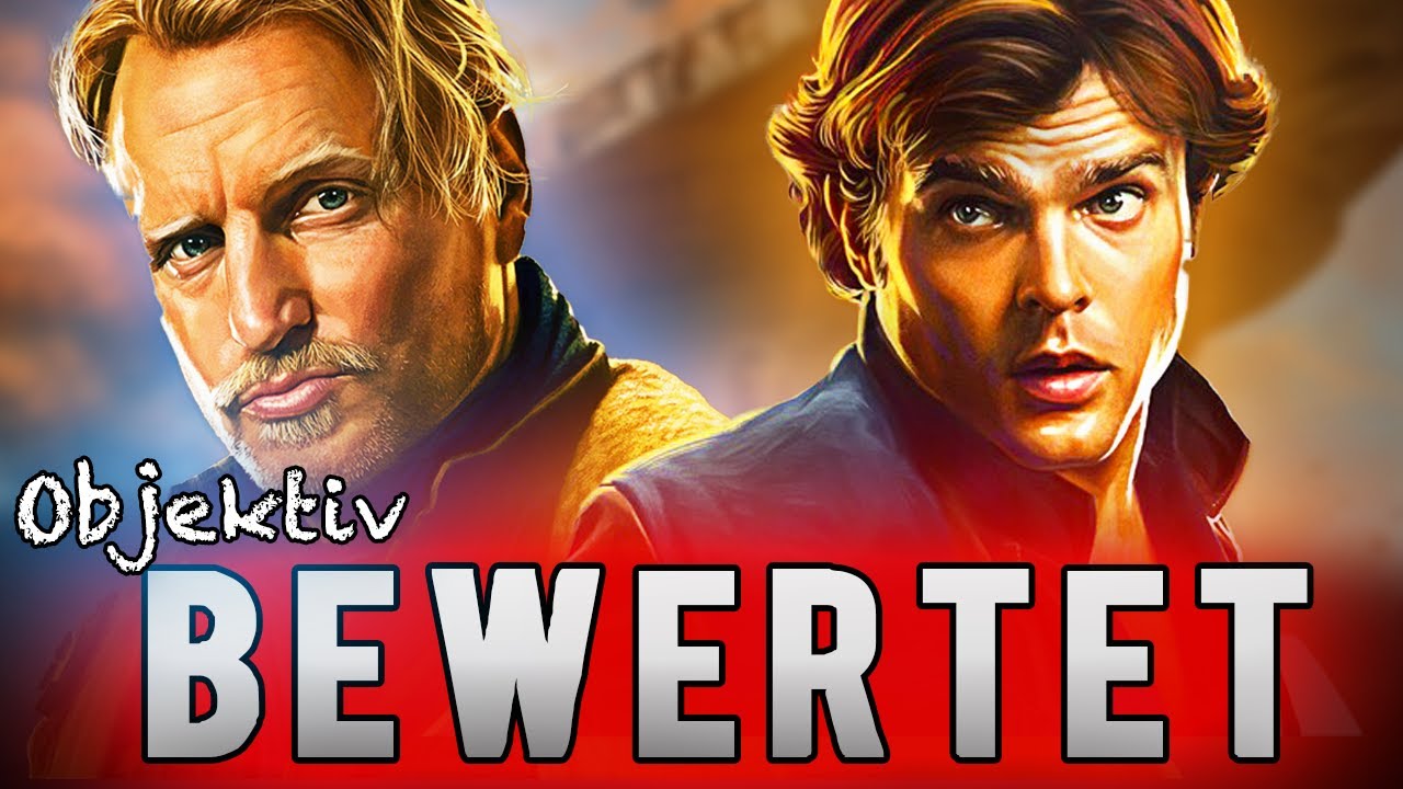Die KONTROVERSESTE Folge | SOLO: A Star Wars Story OBJEKTIV bewertet