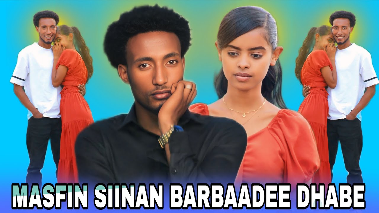 🛑MASFIN SIINAN BARBAADEE DHABE🥹🥹