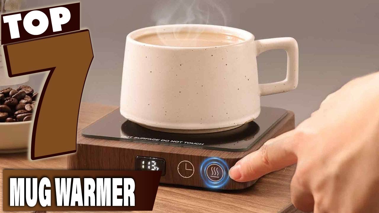 The Hottest Picks: Top 7 Mug Warmers for Perfectly Warm Drinks