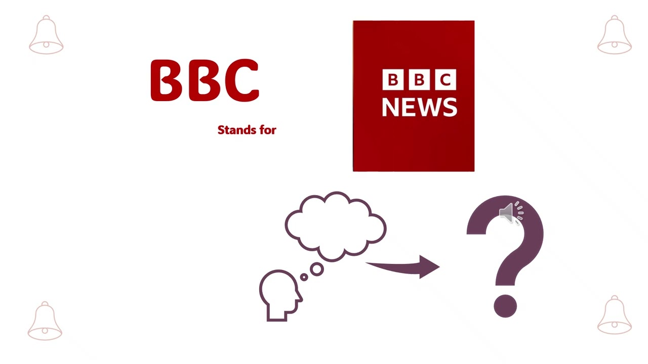 BBC Stands for