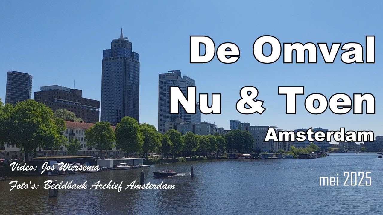 Supplement 8 - De Omval - Nu & Toen - Amsterdam - @WalkWatch01