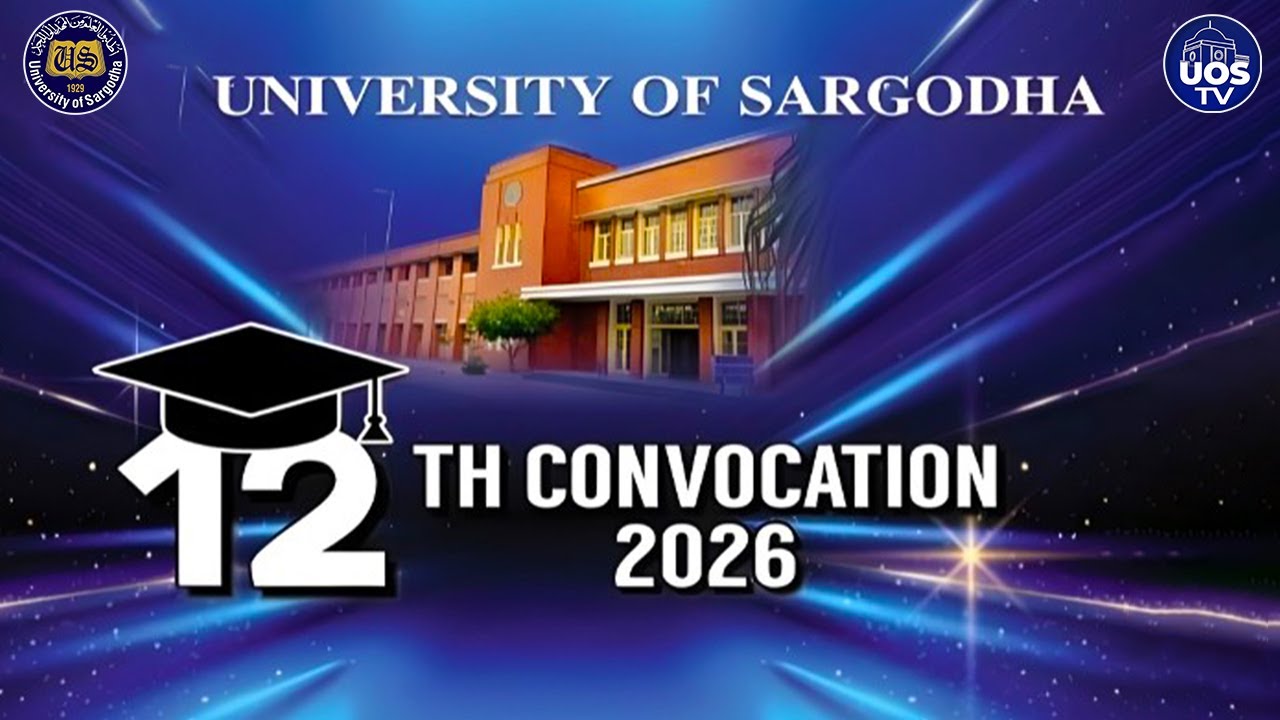 UOS Convocation 2026 | Day 1 Highlights | University of Sargodha Graduation Ceremony