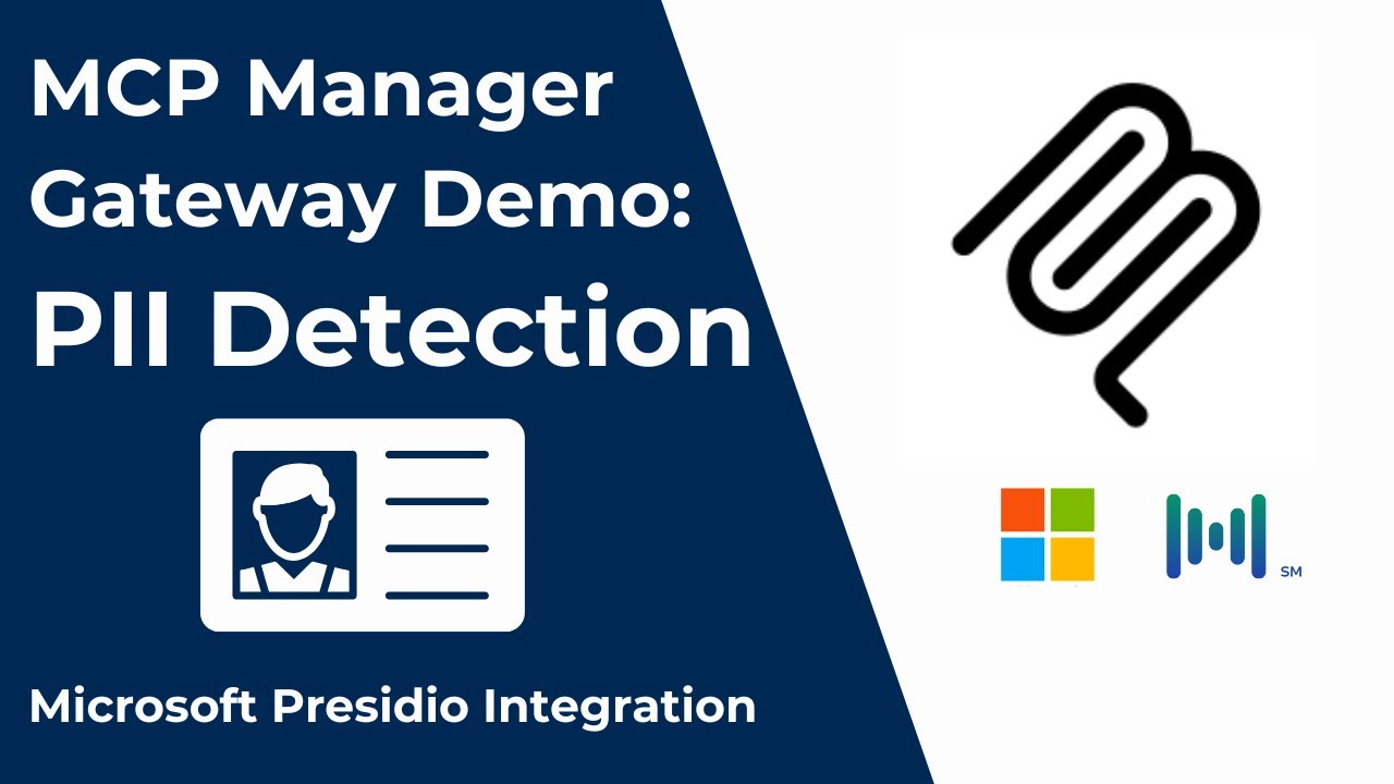 PII Detection for MCP: [DEMO] Microsoft Presidio + MCP Gateway