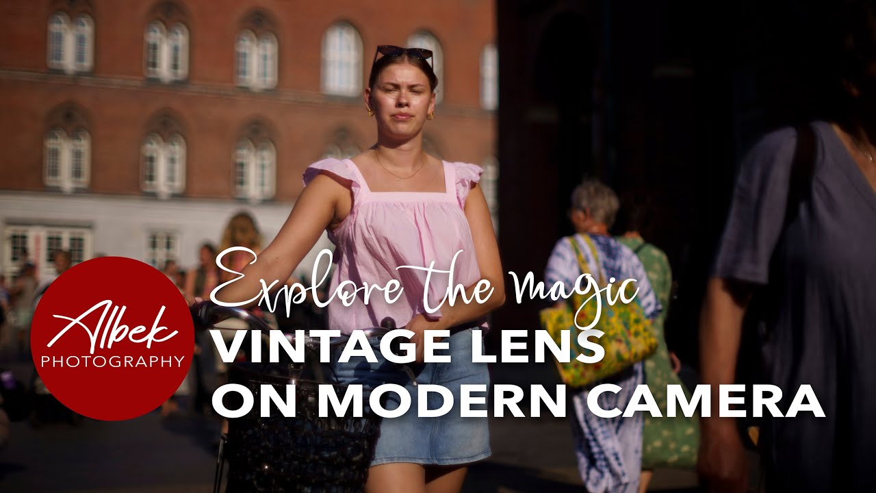 Vintage Lens Magic When Old Lenses Meet Modern Digital Cameras 