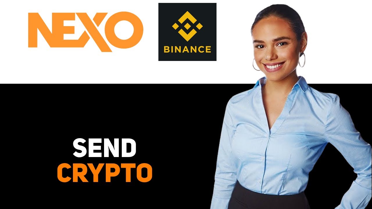 How To Send Usdt From Nexo To Binance 2025