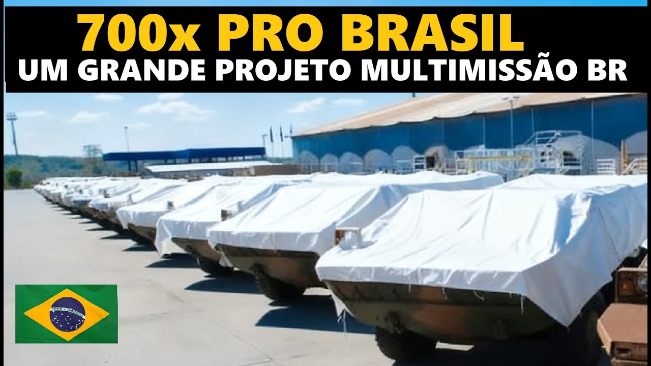 700x pro BRASIL! Um projeto MULTIMISSÃO DE BLINDADOS que deu CERTO!