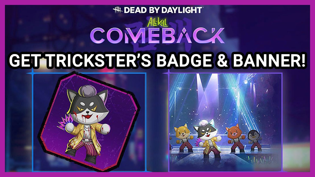 DEAD BY DAYLIGHT HOW TO GET THE TRICKSTER 5th ANNIVERSARY BADGE & BANNER!