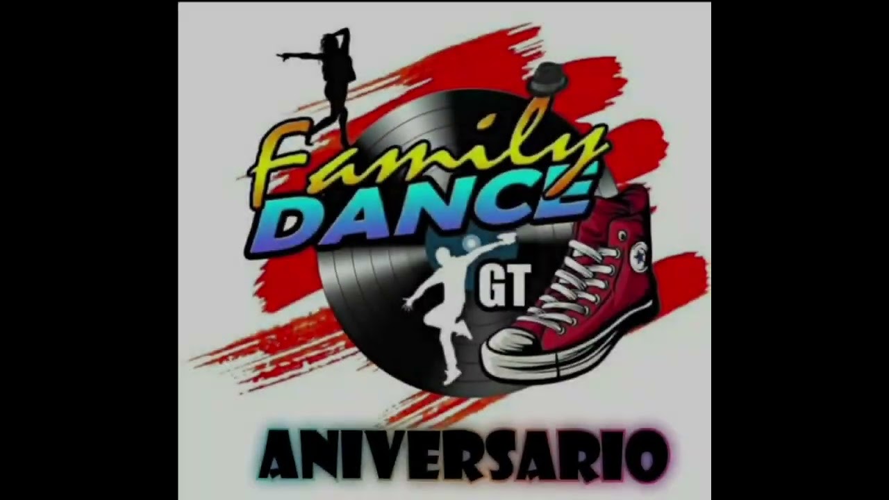 aniversario family dance gt