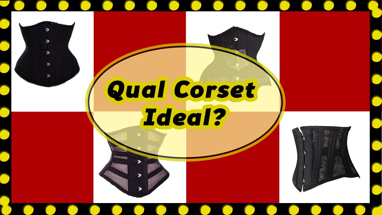 TIGHT LACING: Qual Corset ideal para cada tipo de corpo?