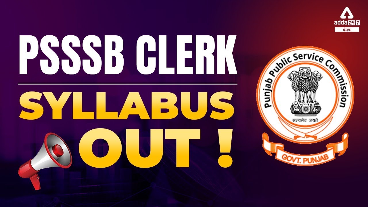 PSSSB Clerk Syllabus 2022 | PSSSB Clerk Syllabus 2022 Download | Full Details