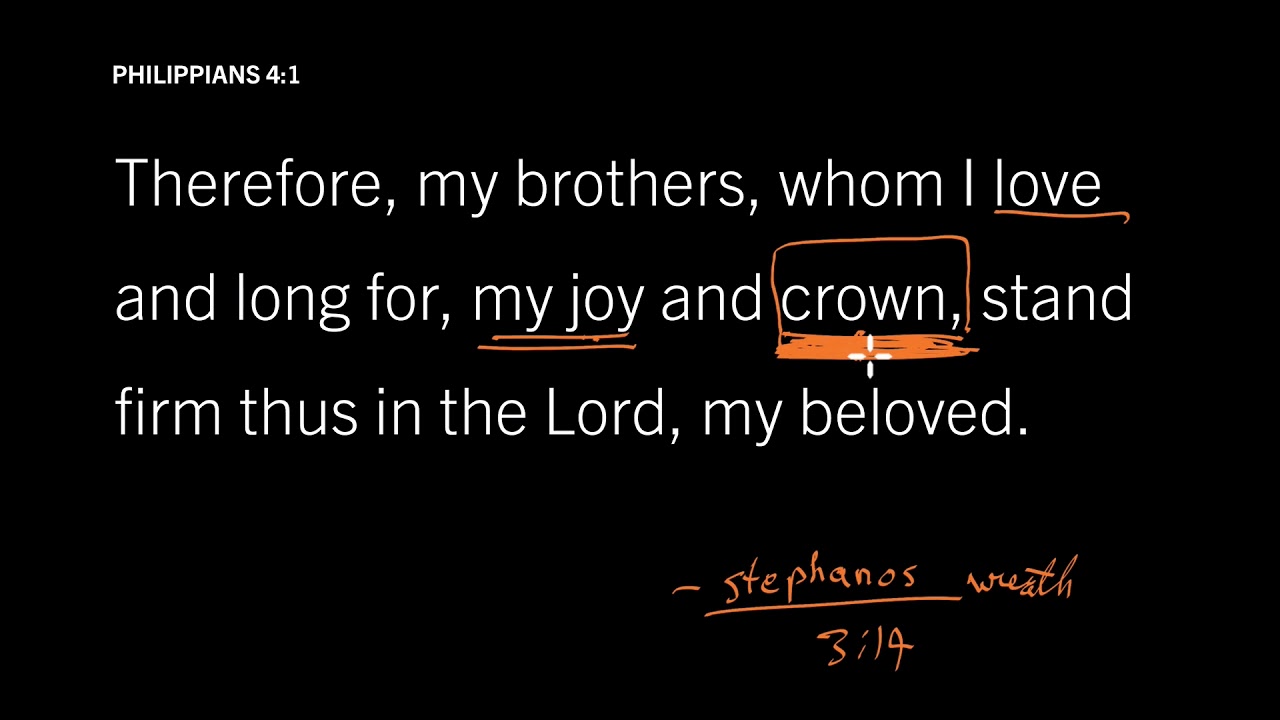 What Crown Will Christians Receive? Philippians 4:1, Part 3