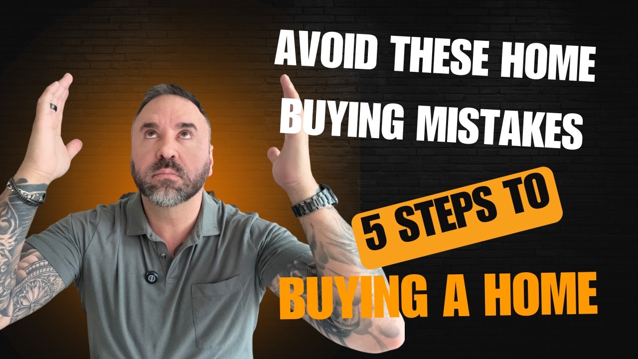 Don't Buy Your First Home Until You Watch This- 5 Steps for Success