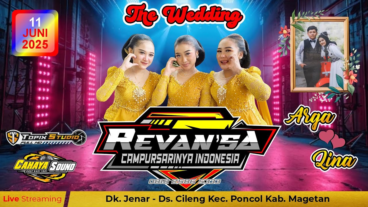02 LIVE TOPIX STUDIO WEDDING ARGA & LINA | CS REVANSA | CAHAYA AUDIO | CILENG PONCOL