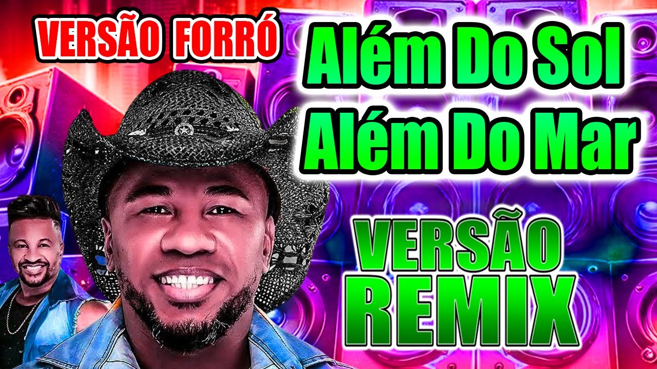 REMIX- ALEM DO SOL ALEM DO MAR I HÉLIO JUNIOR I VERSÃO FORRÓ REMIX DIOVANE SEVERO