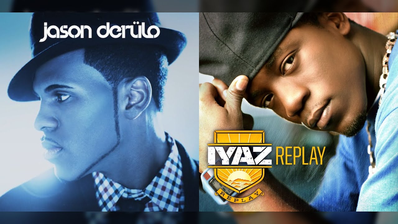 Replay Solo (Jason Derulo vs. Iyaz) | MASHUP