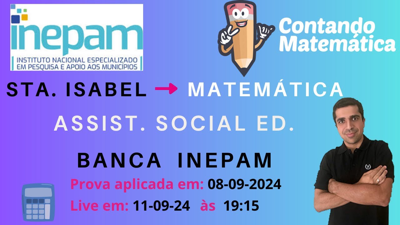 Correção de Santa Isabel (08/09): Matemática - banca INEPAM