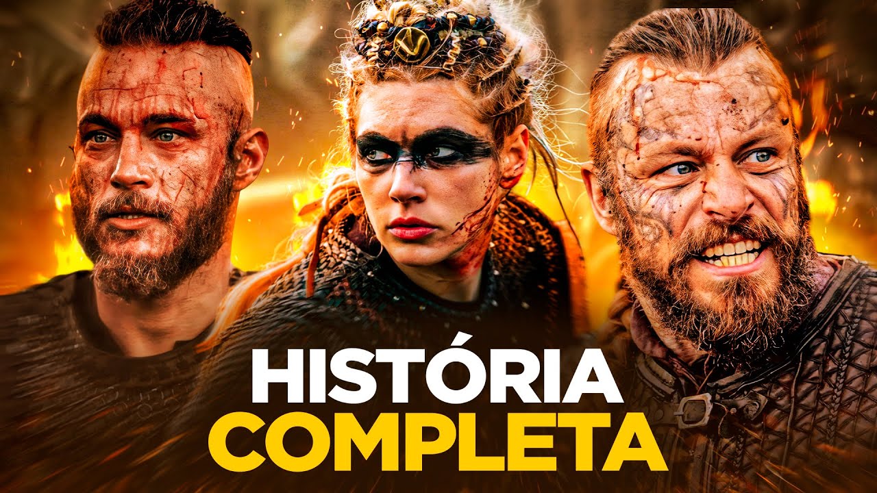 VIKINGS - A HISTORIA COMPLETA da SERIE VIKINGS - RESUMO COMPLETO SERIE
