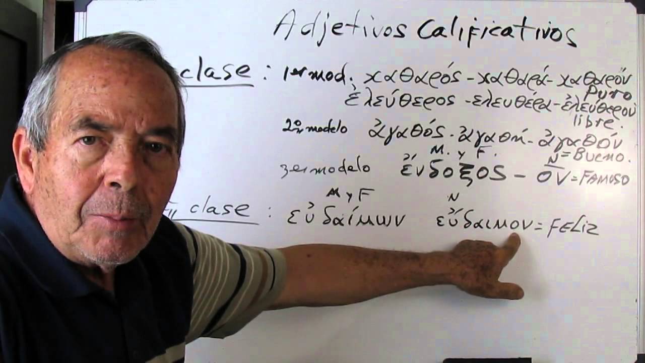 5ª sesion Griego: 2ª y 3ª declinacion y adjetivos calificativos